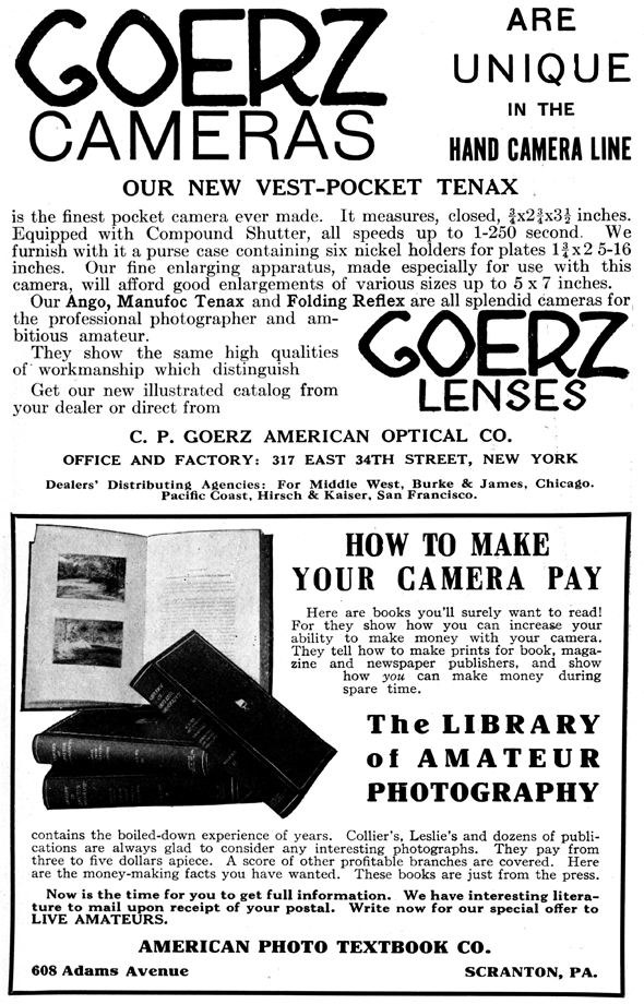 Goerz: Splendid cameras for the professional photographer and ambitious amateur. American Photo Textbook: The Library of Amateur Photography -- How to Make Your Camera Pay.