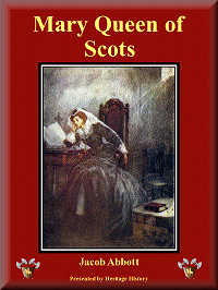 Mary Queen of Scots Mary Queen of Scots