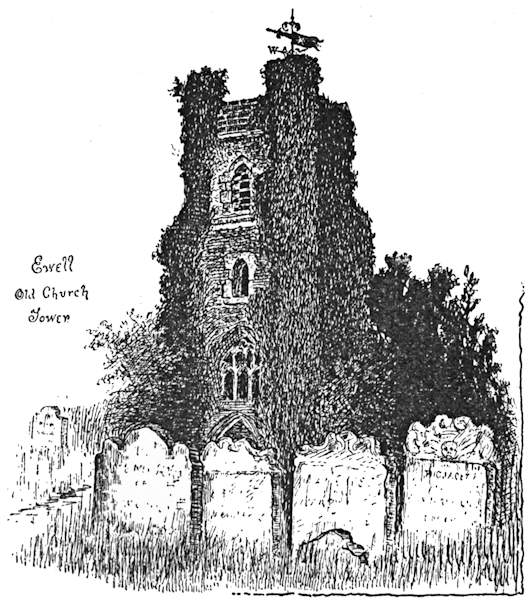 Ewell
Old Church
Tower