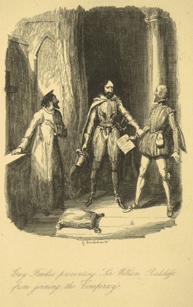 Guy Fawkes preventing Sir William Radcliffe from joining
the Conspiracy.