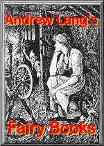 Andrew Lang's Fairy Books - Back to main book index