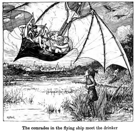 The Comrades in the Flying Ship Meet the Drinker